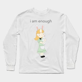 Cute Girl with Bunny Inspirational Affirmation Long Sleeve T-Shirt